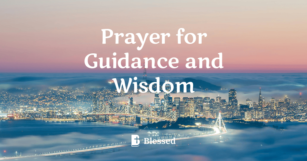 Prayer for Guidance and Wisdom