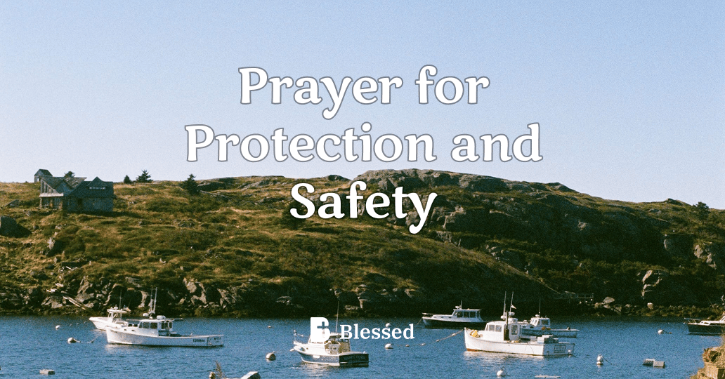 Prayer for Protection and Safety