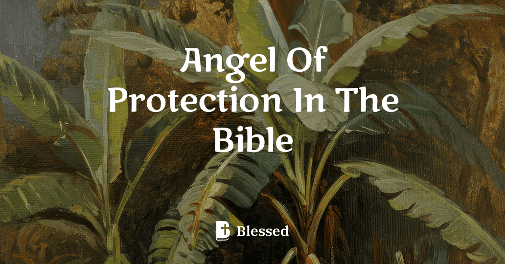 Angel Of Protection In The Bible