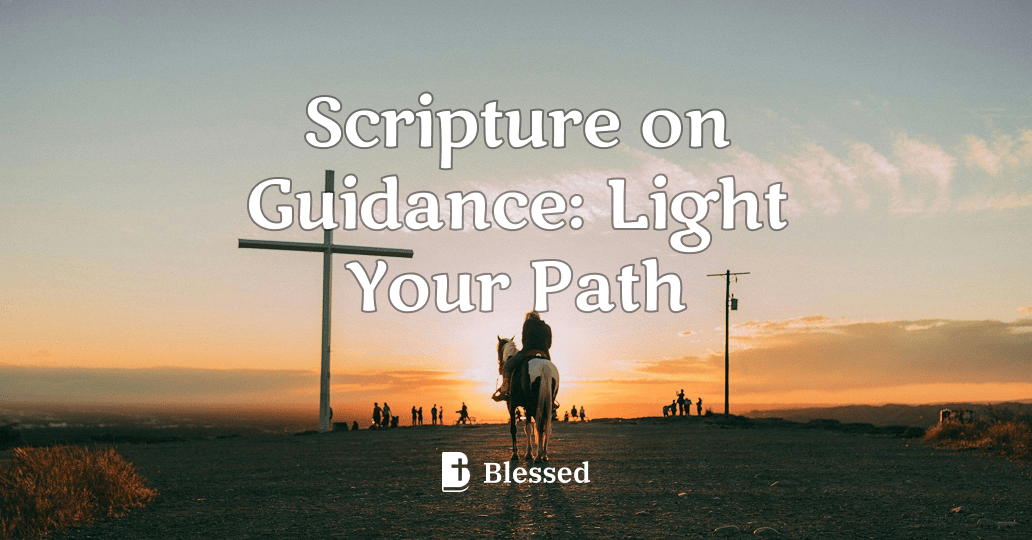 Scripture on Guidance: Light Your Path