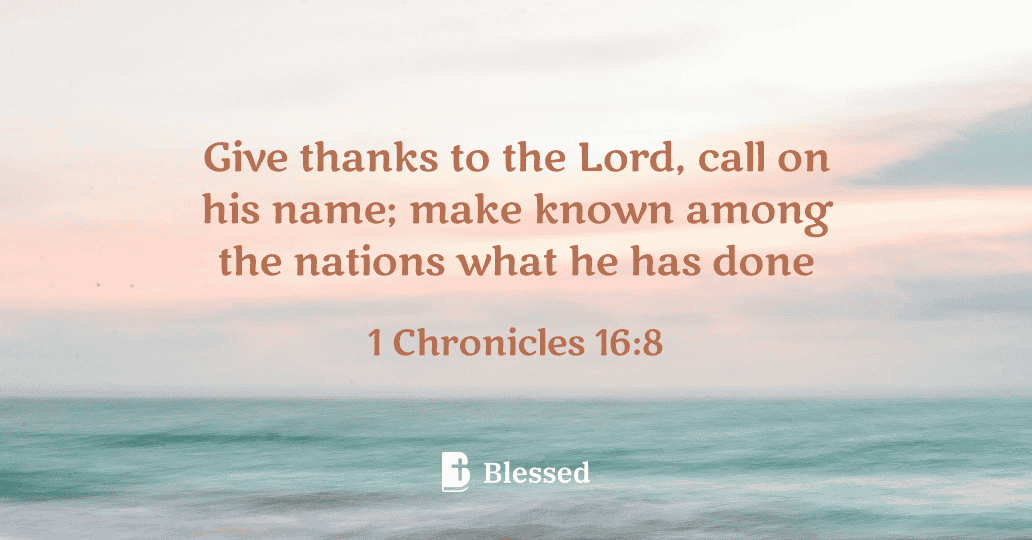 1 Chronicles 16:8