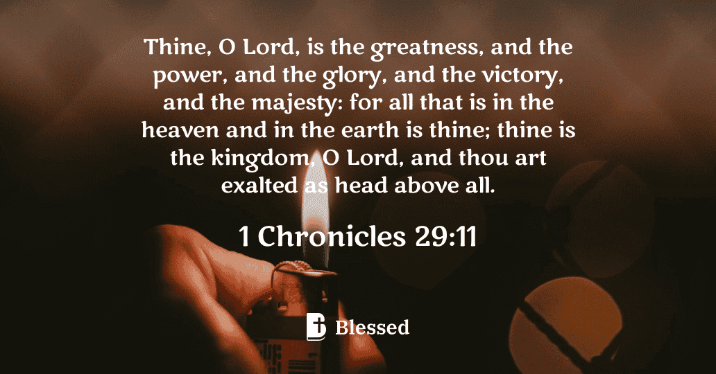 1 Chronicles 29:11