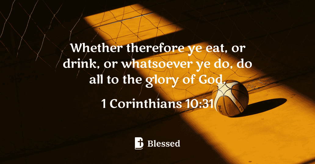 1 Corinthians 10:31