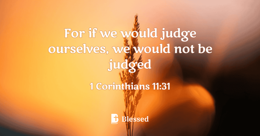 1 Corinthians 11:31