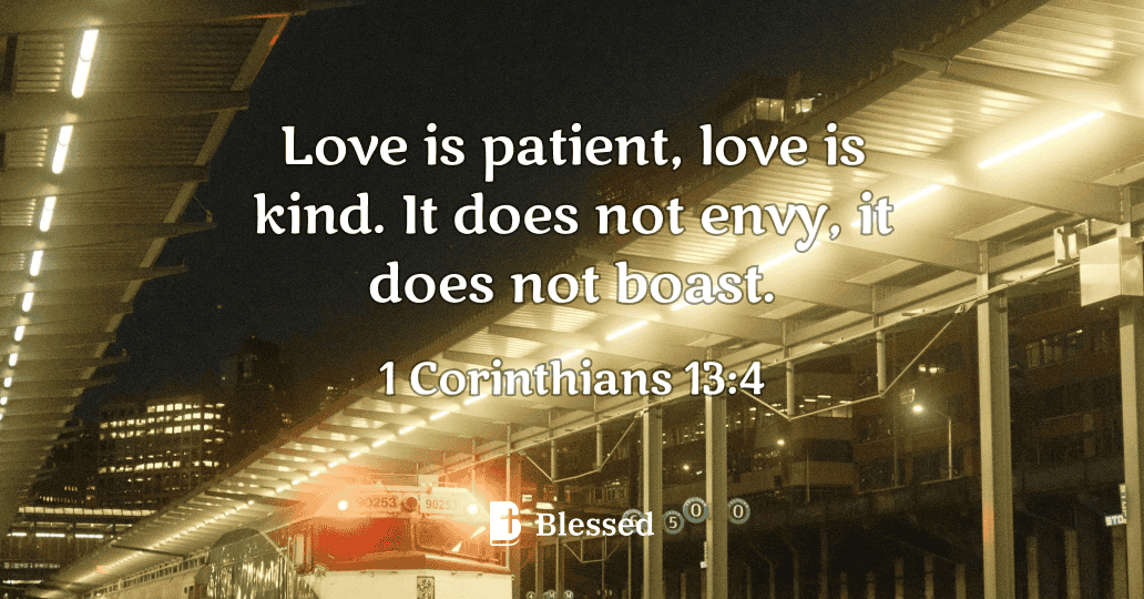 1 Corinthians 13:4