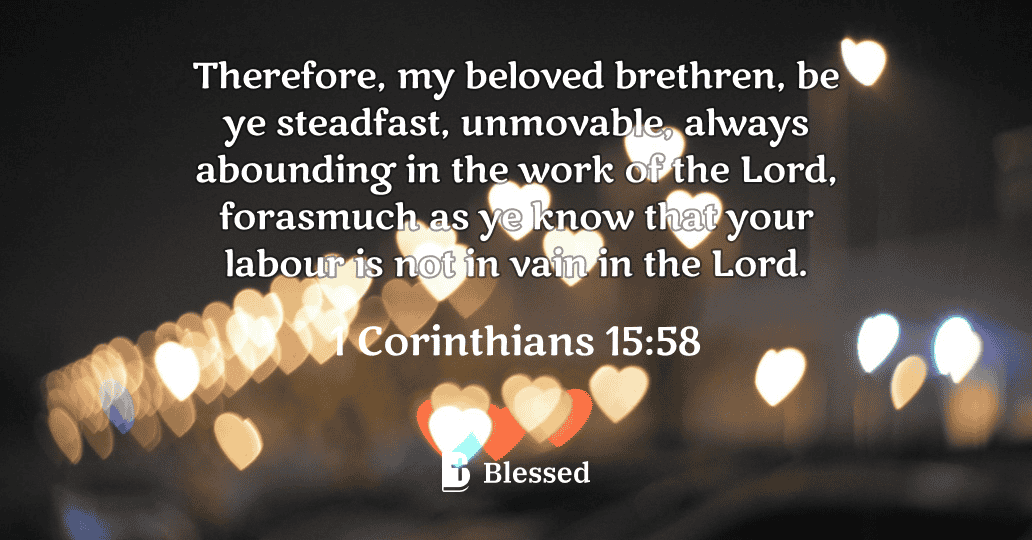 1 Corinthians 15:58