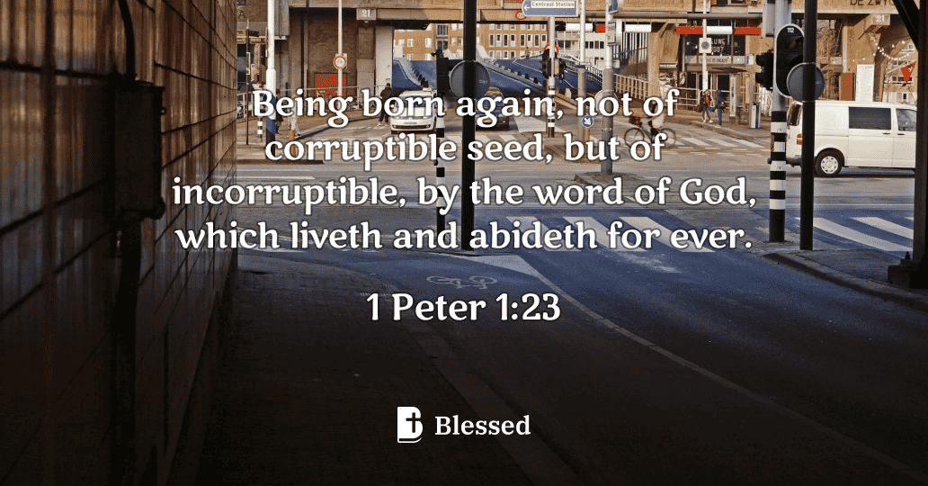 1 Peter 1:23