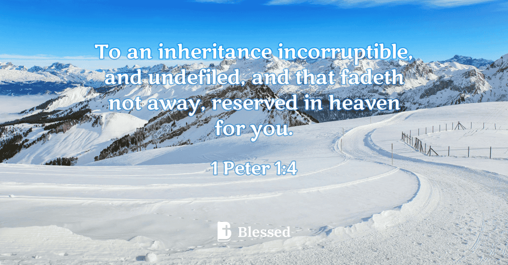 1 Peter 1:4