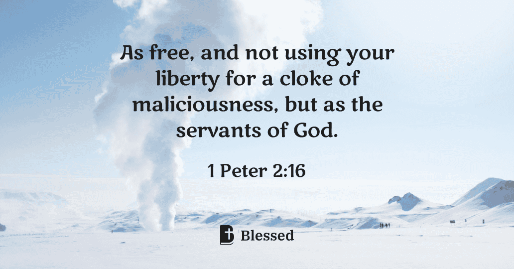 1 Peter 2:16