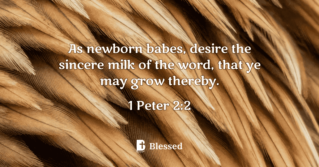 1 Peter 2:2