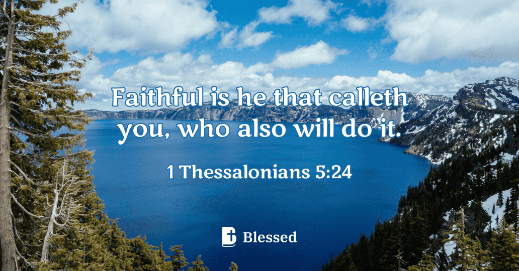 1 Thessalonians 5:24