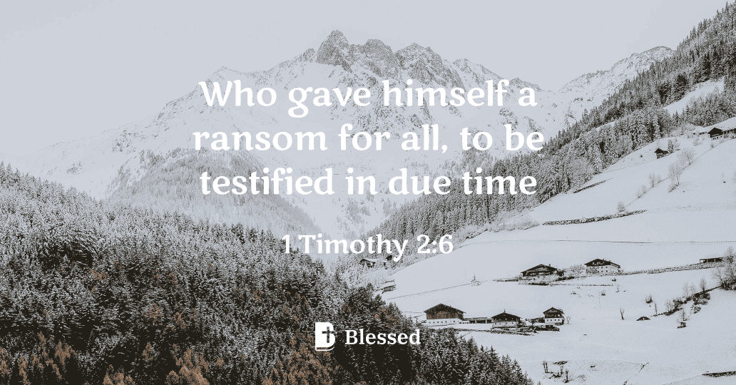 1 Timothy 2:6