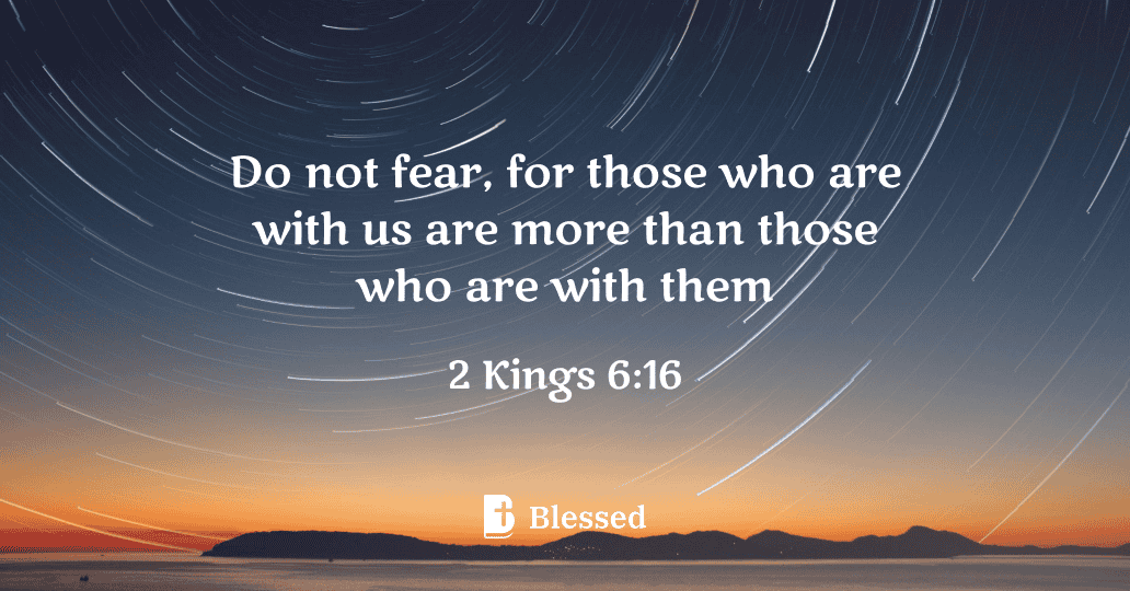 2 Kings 6:16
