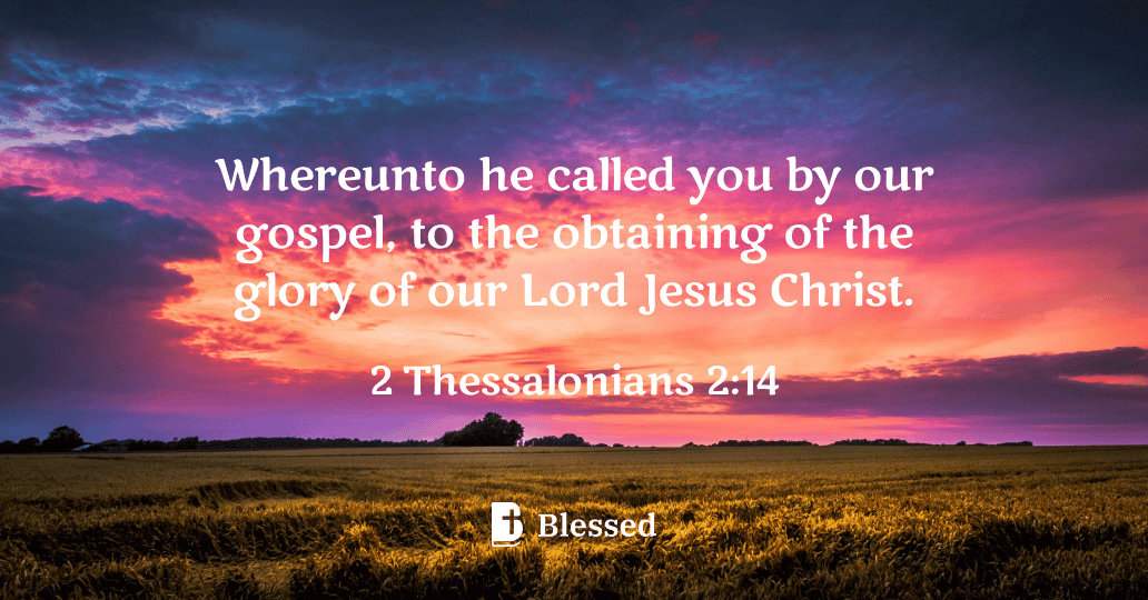 2 Thessalonians 2:14