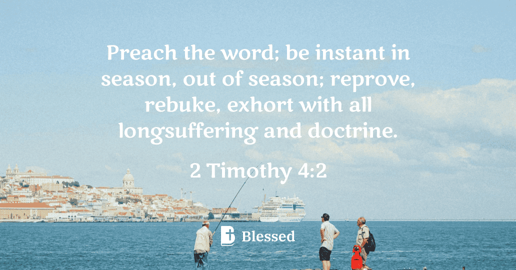 2 Timothy 4:2