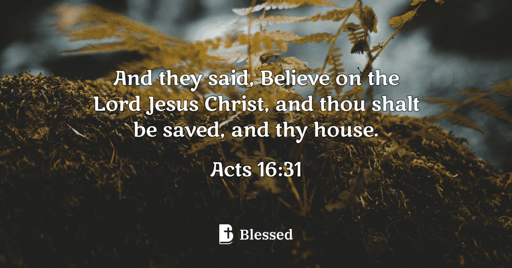 Acts 16:31