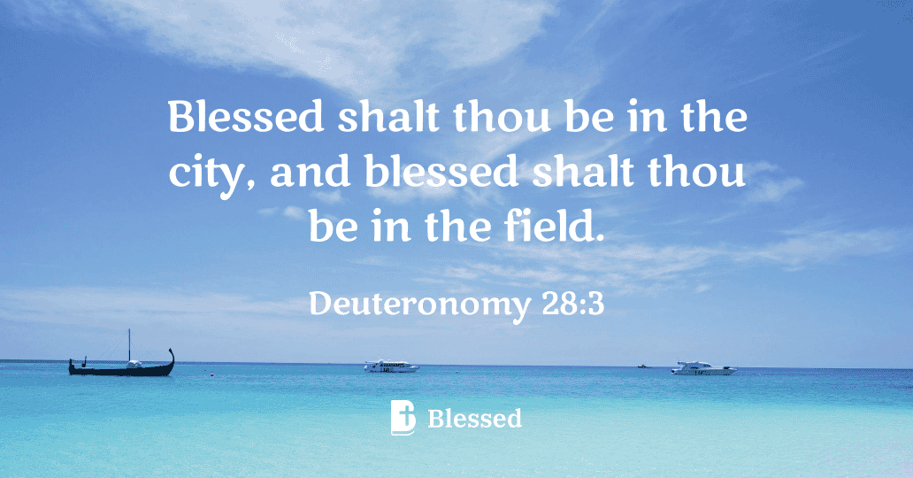 Deuteronomy 28:3