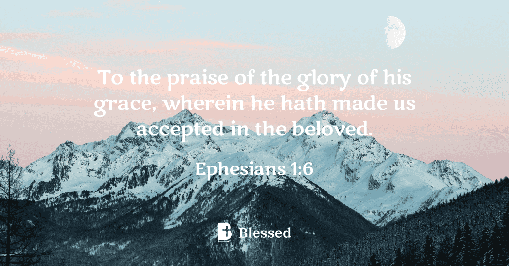 Ephesians 1:6