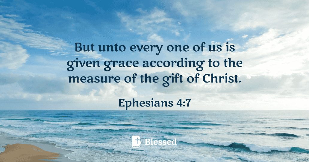 Ephesians 4:7