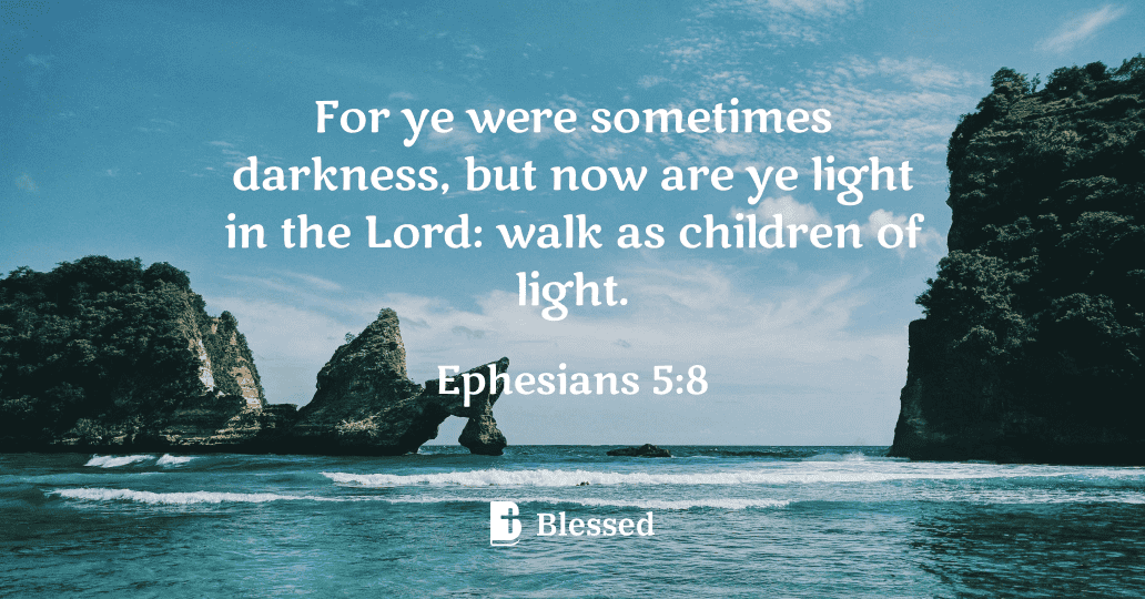 Ephesians 5:8