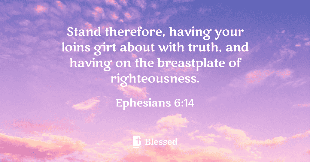 Ephesians 6:14