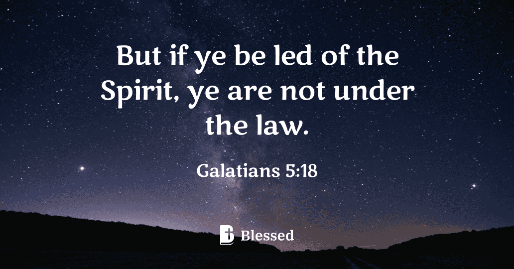 Galatians 5:18