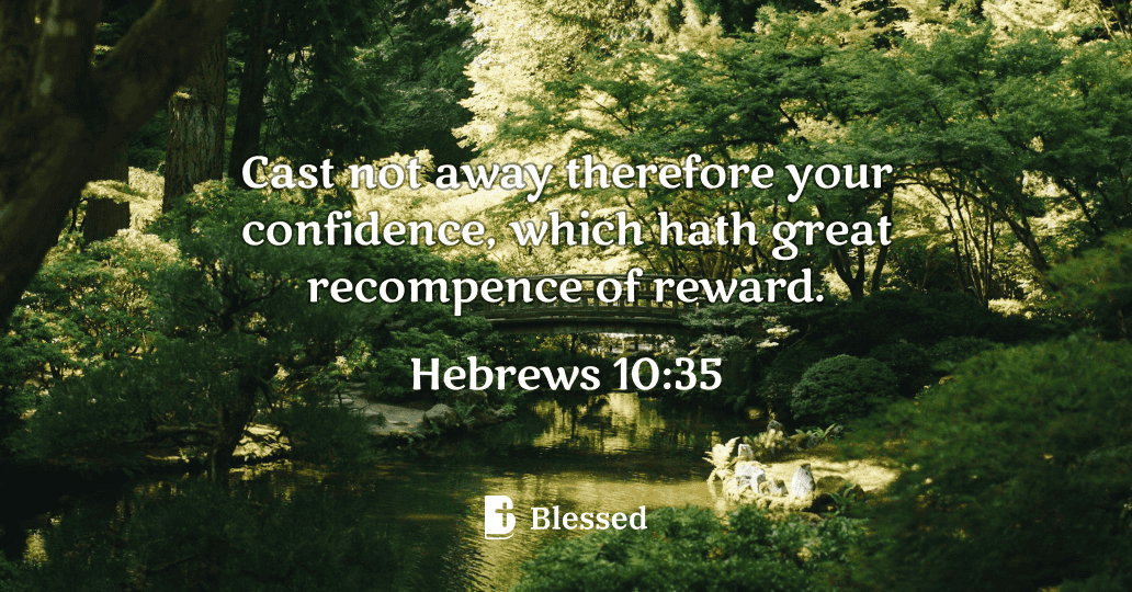 Hebrews 10:35