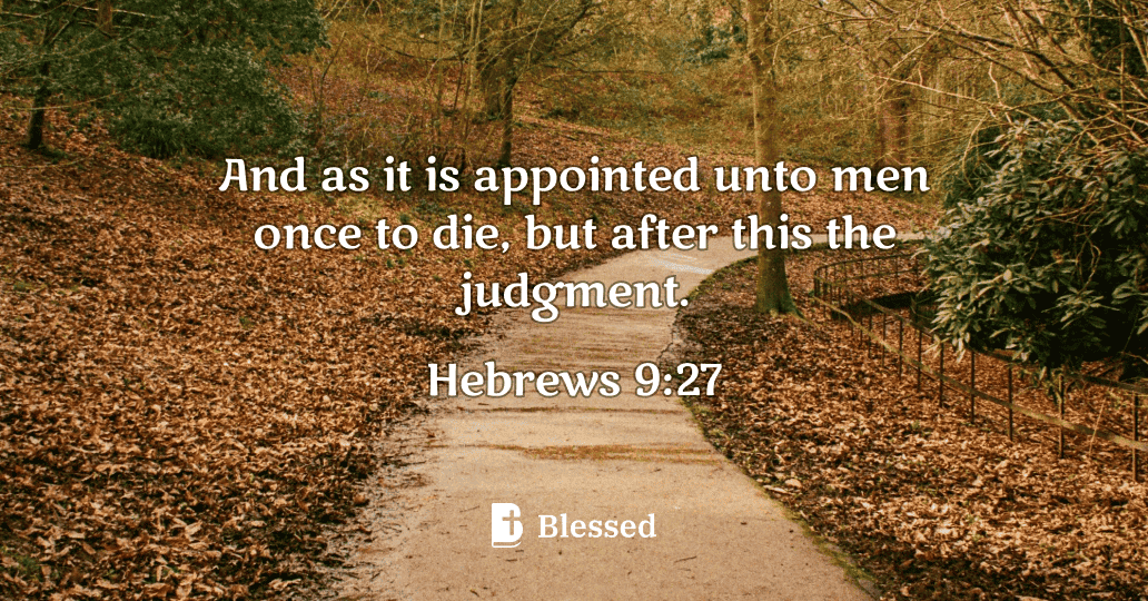 Hebrews 9:27
