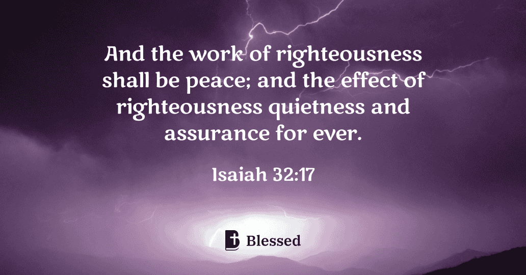 Isaiah 32:17