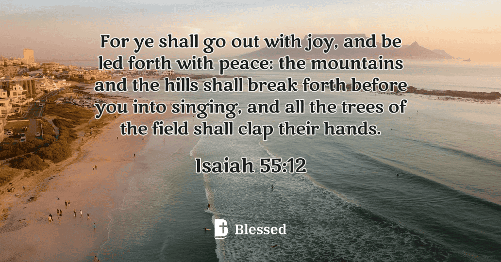 Isaiah 55:12