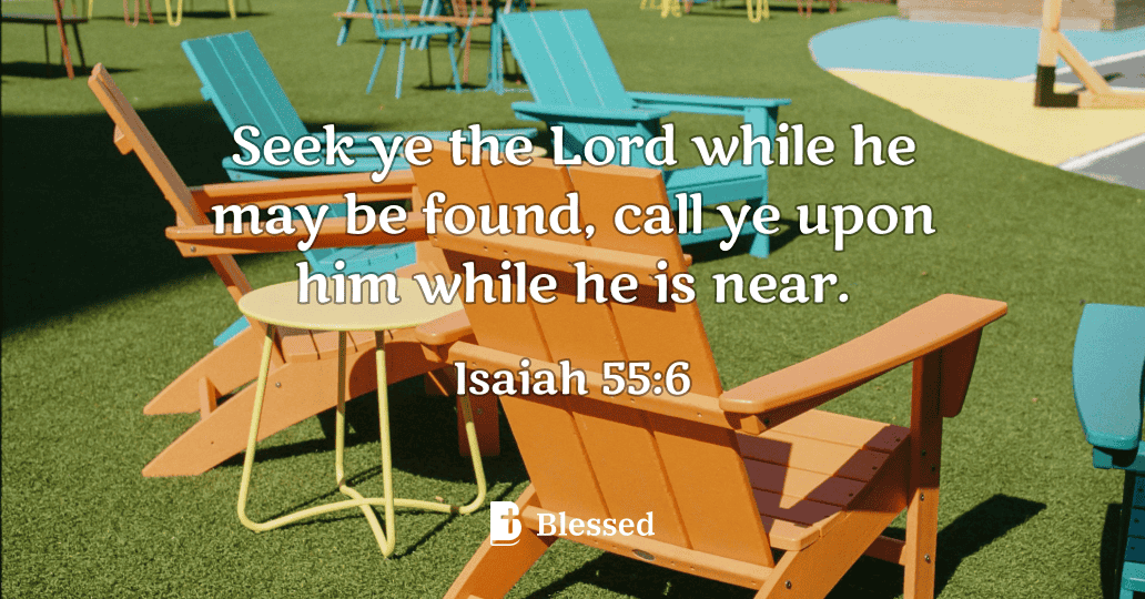 Isaiah 55:6