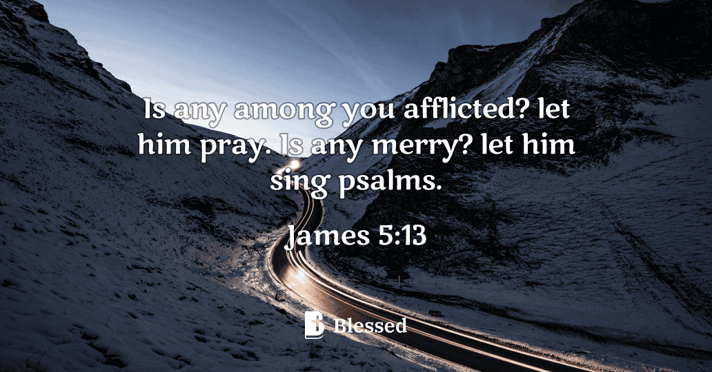 James 5:13