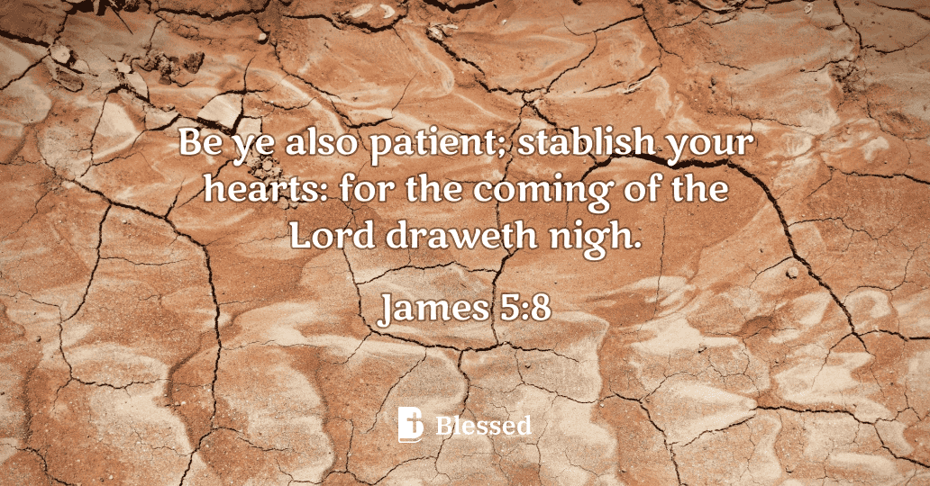 James 5:8