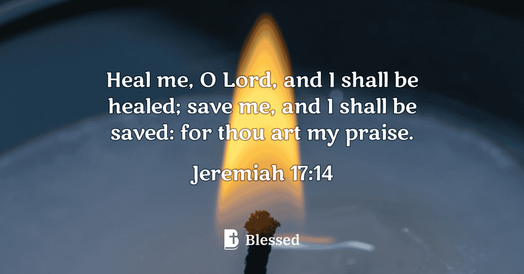 Jeremiah 17:14