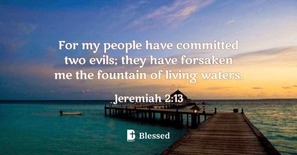 Jeremiah 2:13