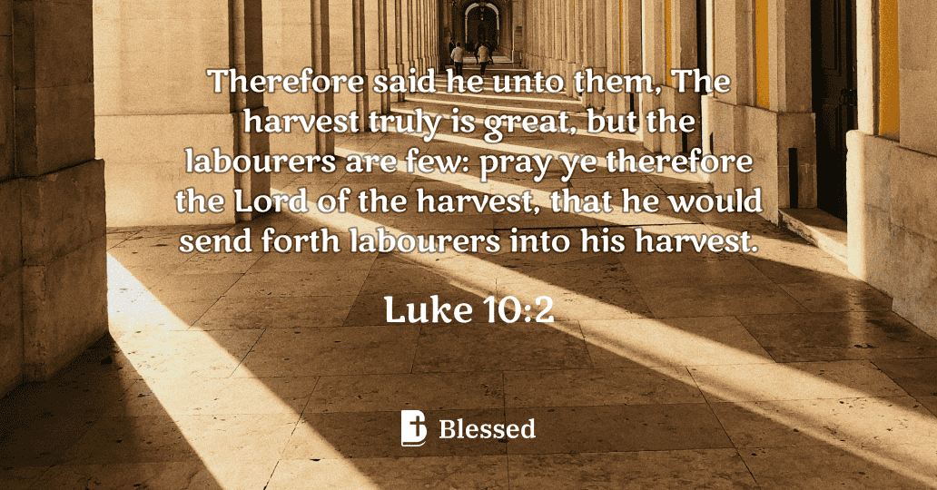 Luke 10:2