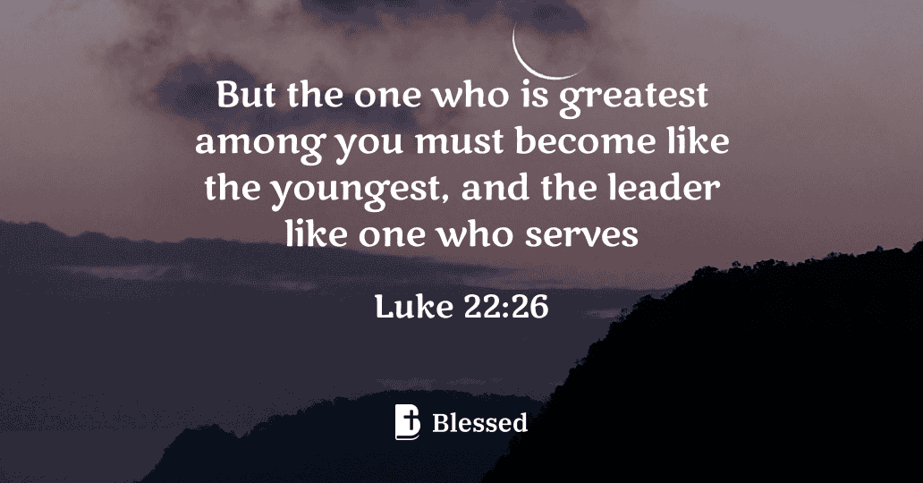 Luke 22:26