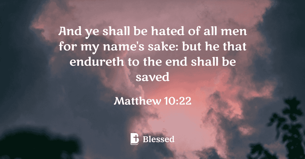 Matthew 10:22