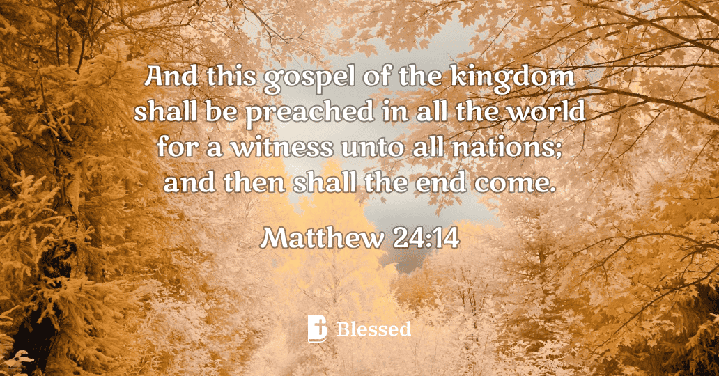 Matthew 24:14