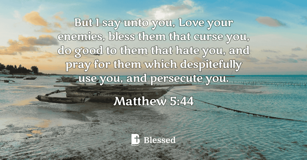 Matthew 5:44