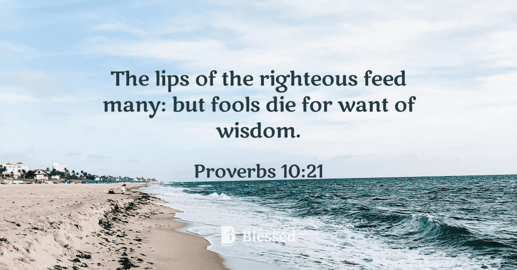 Proverbs 10:21