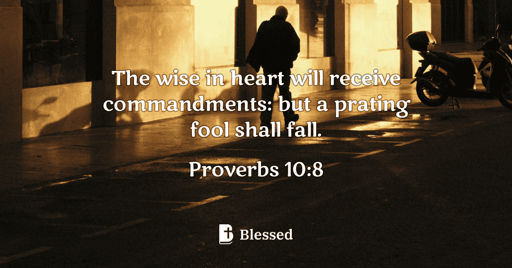 Proverbs 10:8