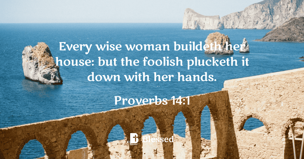 Proverbs 14:1