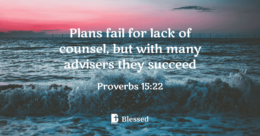 Proverbs 15:22