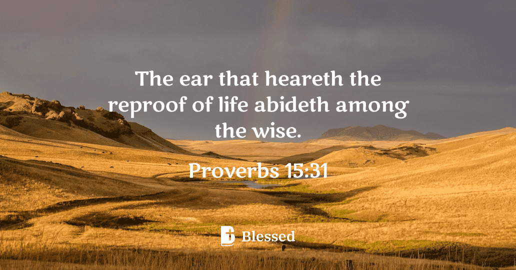 Proverbs 15:31