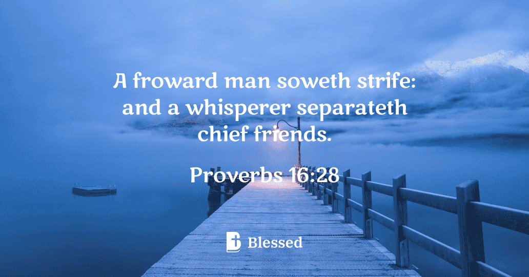 Proverbs 16:28