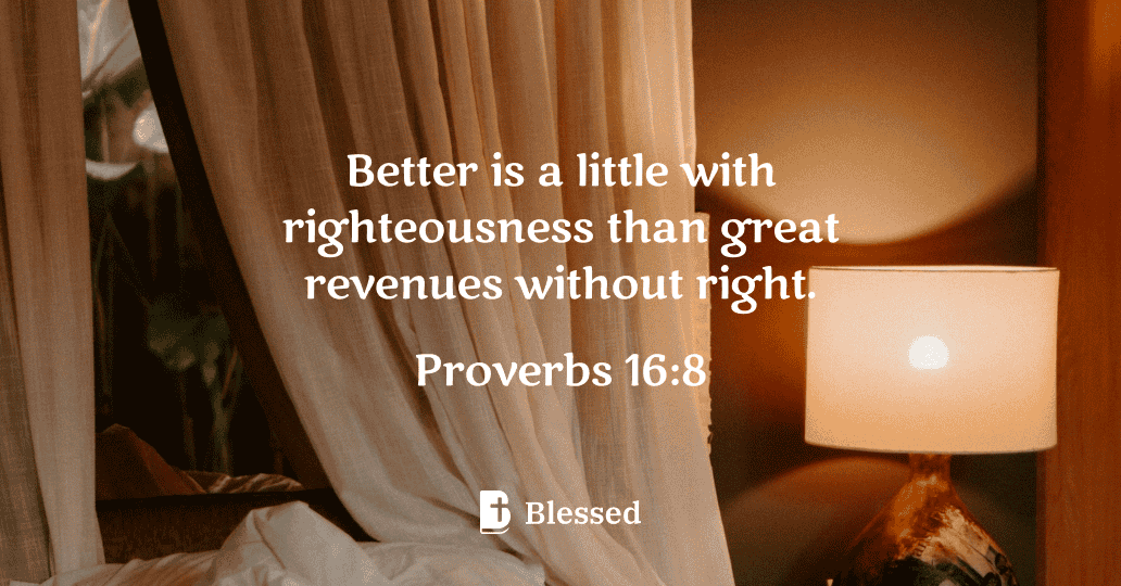 Proverbs 16:8