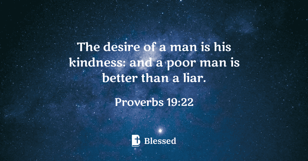 Proverbs 19:22