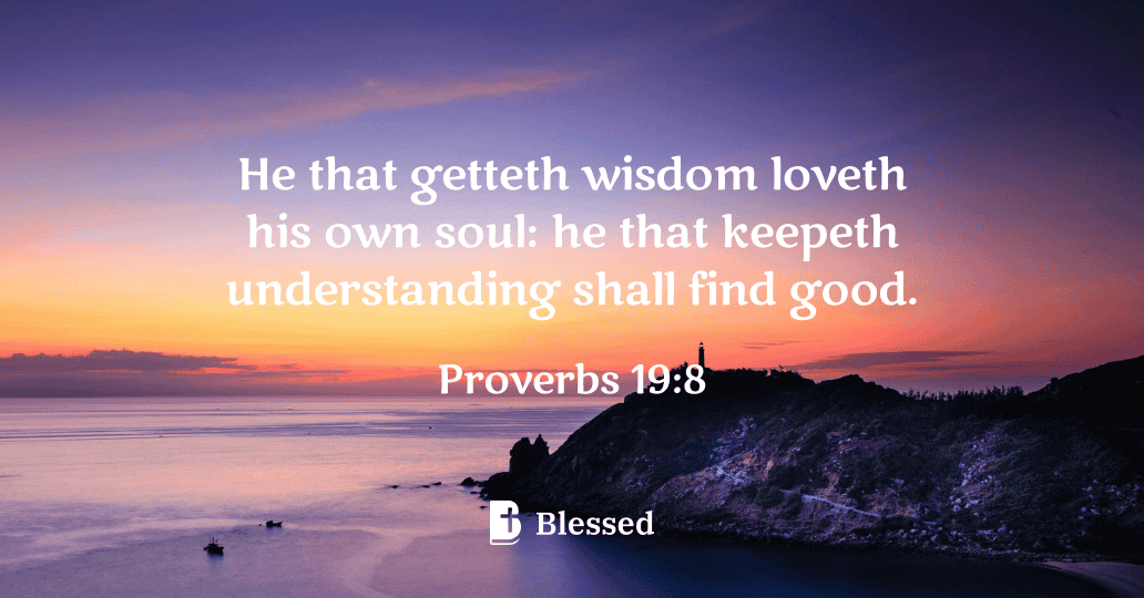 Proverbs 19:8