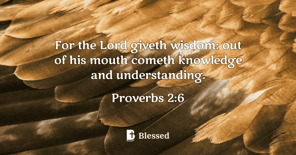Proverbs 2:6